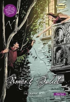 Romeo and Juliet The Graphic Novel