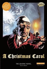 bokomslag A Christmas Carol the Graphic Novel: Original Text