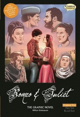 Romeo and Juliet the Graphic Novel: Original Text 1