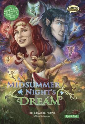 A Midsummer Night's Dream the Graphic Novel: Quick Text 1