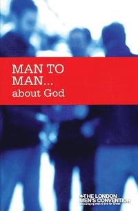 bokomslag Man to man...about God