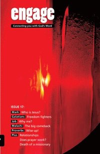 bokomslag Engage: Issue 17: Connecting You with God's Word 17