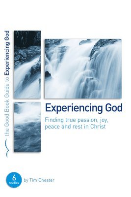 Experiencing God 1