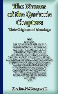 bokomslag The Names of the Qur'anic Chapters