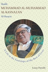 bokomslag Shaikh Muhammad al-Muhammad al-Kasnazan al-Husayni