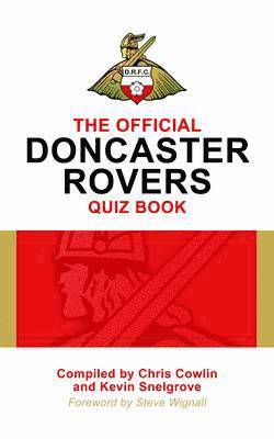 Official Doncaster Rovers Quiz Book