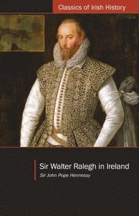 bokomslag Sir Walter Ralegh in Ireland