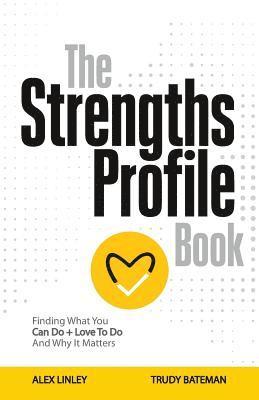 The Strengths Profile Book 1