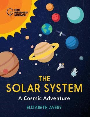 Elizabeth Avery, Royal Observatory Greenwich - Solar System, Inbunden