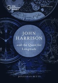 bokomslag John Harrison and the Quest for Longitude