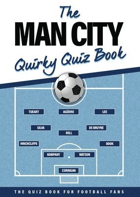 bokomslag Man City Quirky Quiz Book