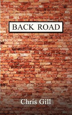 Chris Gill - Back Road, Häftad