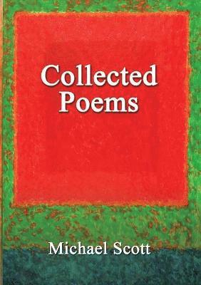 Michael Scott - Collected Poems, Häftad