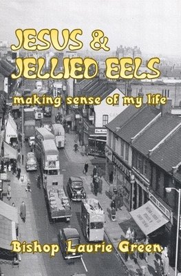 Jesus and Jellied Eels 1