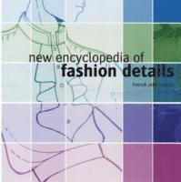 bokomslag New Encyclopedia of Fashion Details