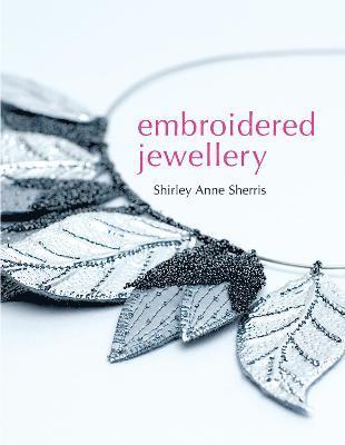 bokomslag Embroidered Jewellery