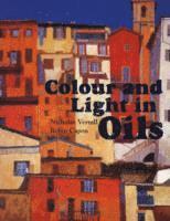 Colour and Light in Oils