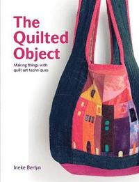 bokomslag The Quilted Object