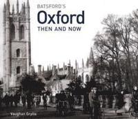 bokomslag Oxford Then and Now