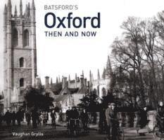 Oxford Then and Now 1