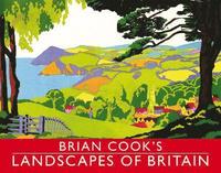 bokomslag Brian Cook's Landscapes of Britain