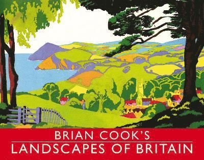 Brian Cook's Landscapes of Britain 1