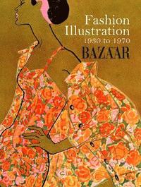 bokomslag Fashion Illustration 1930 to 1970