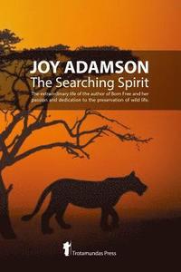 bokomslag Joy Adamson - The Searching Spirit