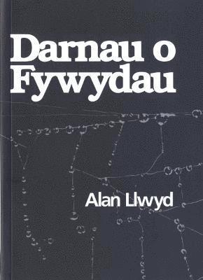 Darnau o Fywydau 1