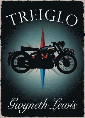 Gwyneth Lewis - Treiglo, Inbunden