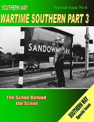 Southern Way Special Issue No 6