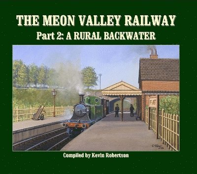 The Meon Valley Line, Part 2: A Rural Backwater 1