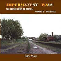 bokomslag Impermanent Ways: The Closed Lines of Britain Volume 3 - Wiltshire