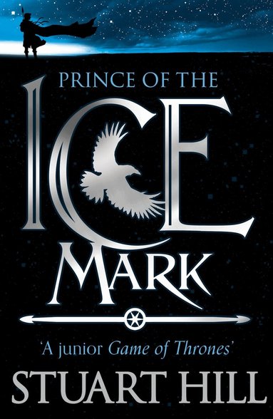 Stuart Hill - Prince of the Icemark, Häftad