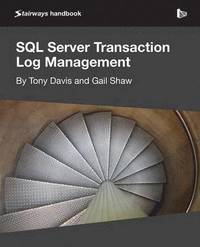 bokomslag SQL Server Transaction Log Management