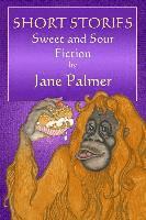 Short Stories, Sweet and Sour Fiction 1