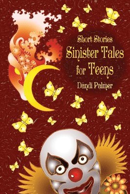 bokomslag Short Stories, Sinister Tales for Teens