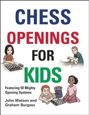 bokomslag Chess Openings for Kids