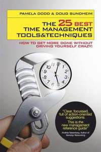 bokomslag The 25 Best Time Management Tools and Techniques