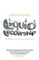 Damian Hughes - Liquid Leadership, Häftad