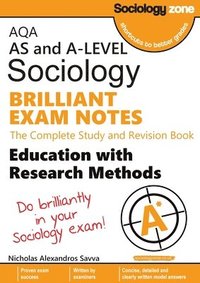 bokomslag AQA Sociology BRILLIANT EXAM NOTES: Education and Research Methods: AS and A-level