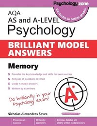 bokomslag AQA Psychology BRILLIANT MODEL ANSWERS: Memory: AS and A-level