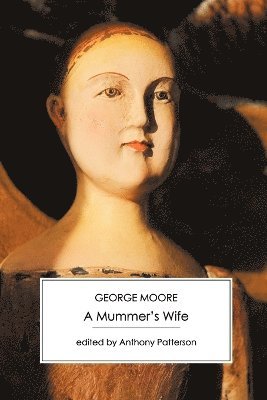 bokomslag A Mummer's Wife