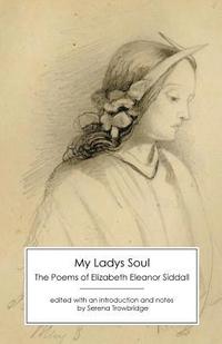bokomslag My Ladys Soul