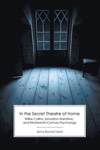 bokomslag In the Secret Theatre of Home