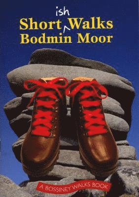 Shortish Walks Bodmin Moor