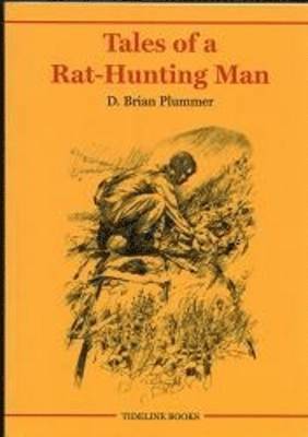 David Brian Plummer - Tales of a Rat Hunting Man, Häftad