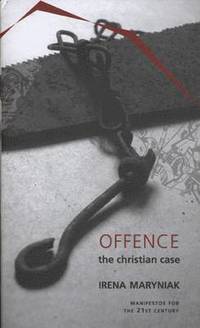 bokomslag Offence: The Christian Case