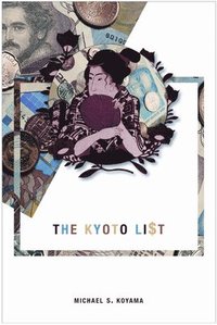 bokomslag The Kyoto List