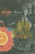 Esther Kinsky - Summer Resort, Inbunden